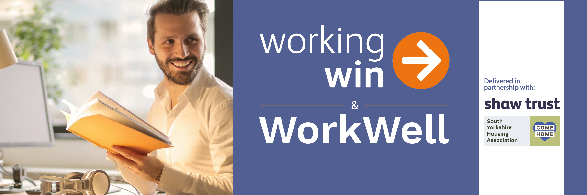 WorkWell and Working Win Campaign
